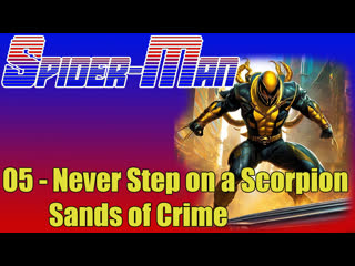 1967 1970   spider man   5. never step on a scorpion sands of crime