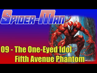 1967 1970   spider man   9. the one eyed idol fifth avenue phantom